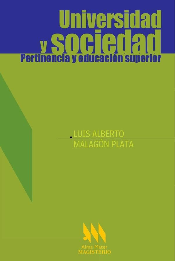 Universidad y sociedad | LuisAlbertoMalagon Plata