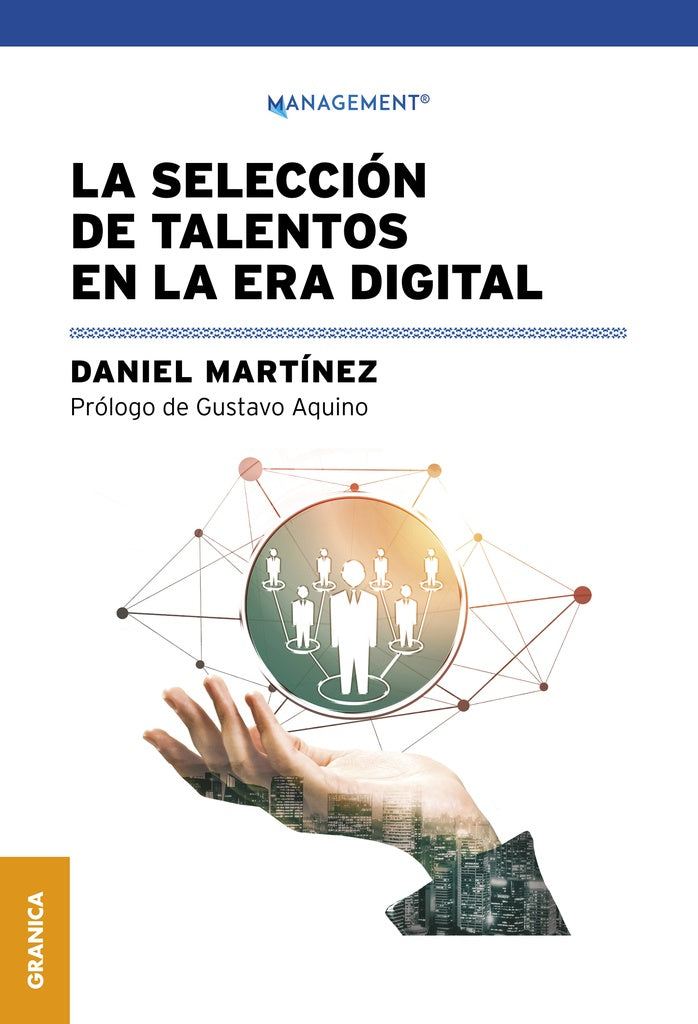 La selección de talentos en la era digital | DANIEL MARTINEZ