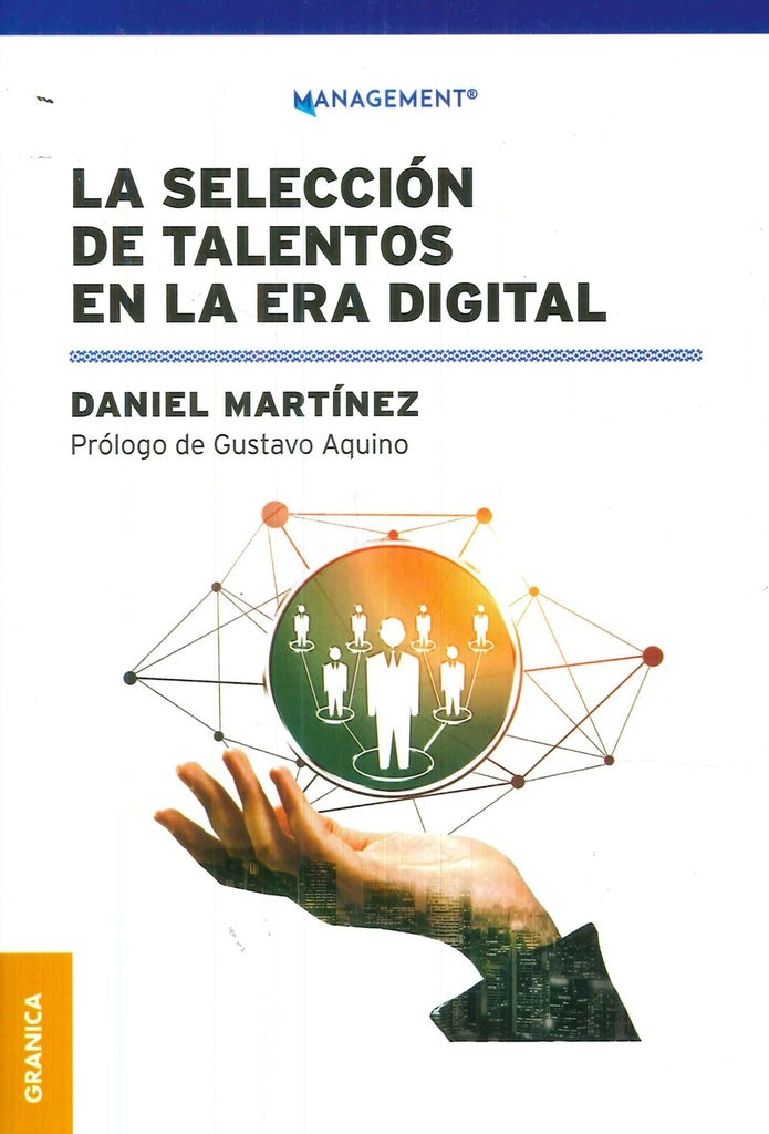 La selección de talentos en la era digital | DANIEL MARTINEZ