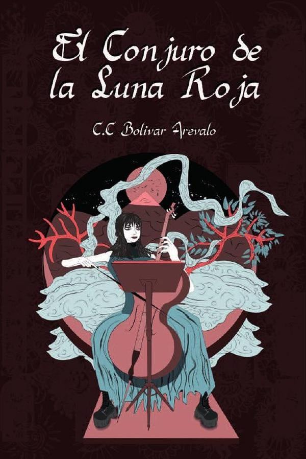 El Conjuro de la Luna Roja | Cristian Bolivar