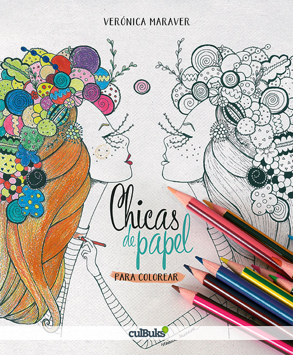 Chicas de papel (120 grs) 2ED | Veronica Maraver