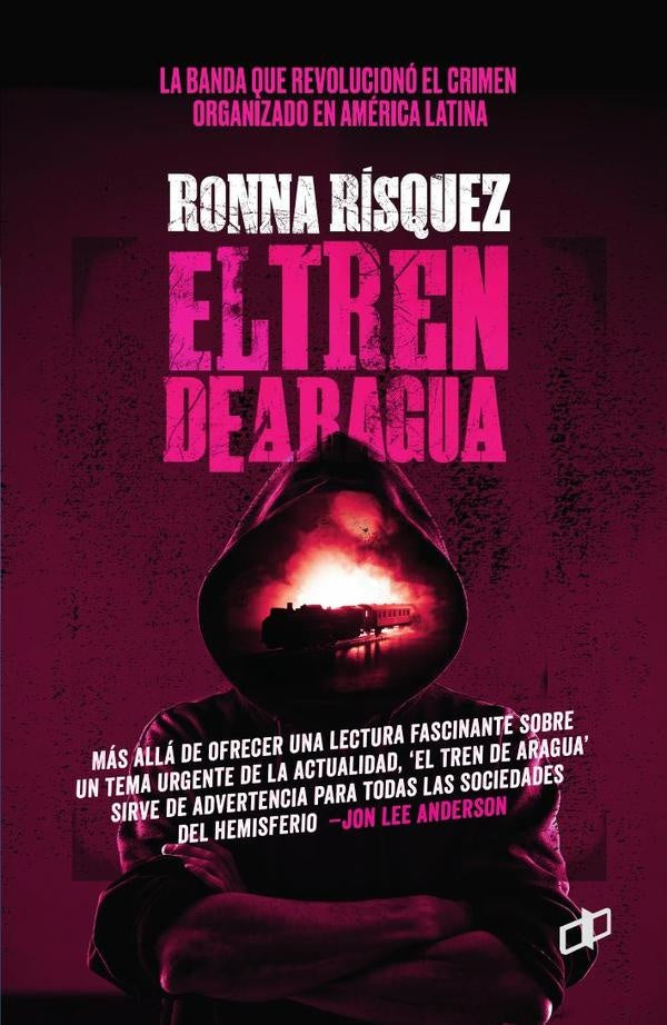 El Tren de Aragua | Ronna Risquez