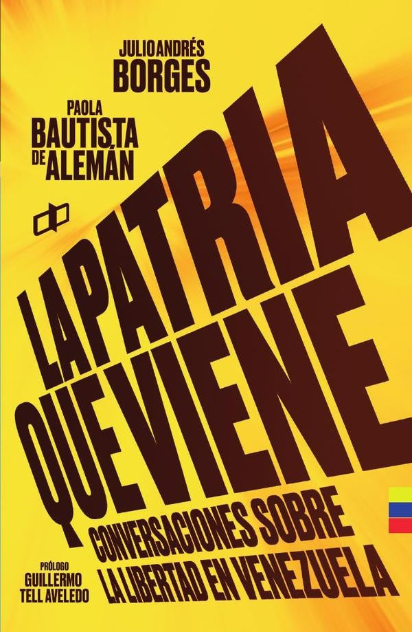 La patria que viene | PaolaBautistaDe Aleman