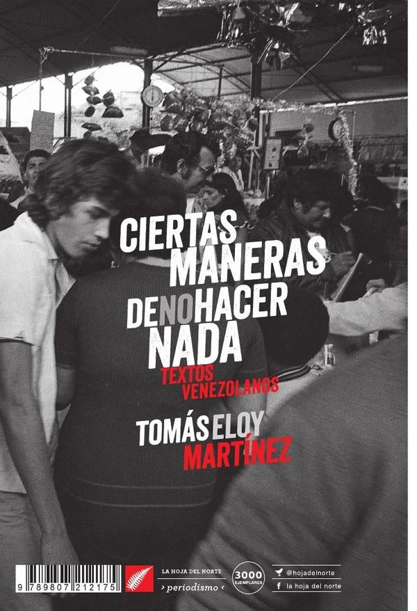 Ciertas maneras de no hacer nada | TomasEloy Martinez