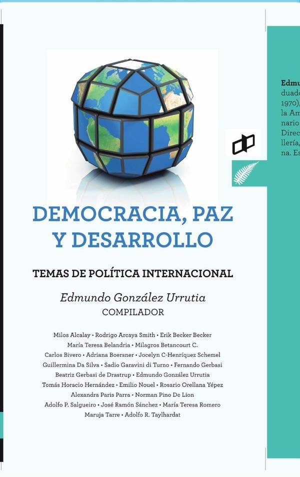 Democracia, paz y desarrollo | EdmundoGonzalez Urrutia