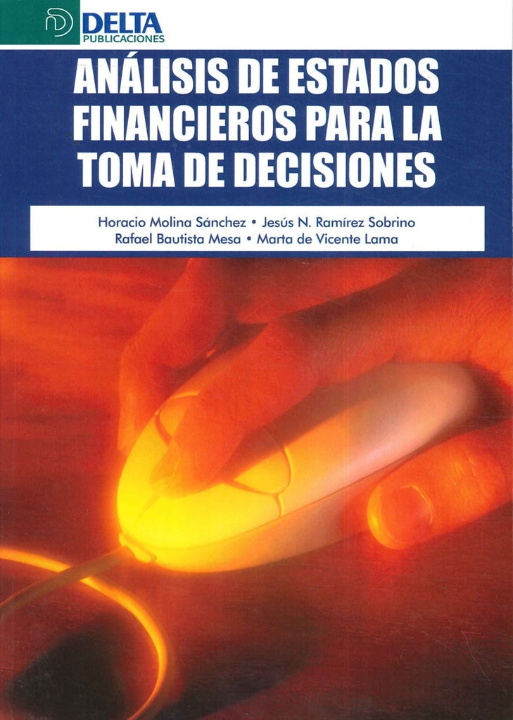 Analisis de los estados financieros para la toma de decisiones | HORACIOMOLINA SANCHEZ