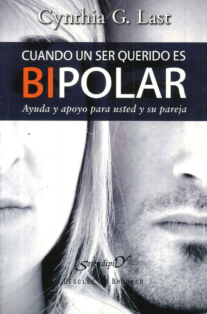Cuando un ser querido es bipolar | CynthiaG. Last