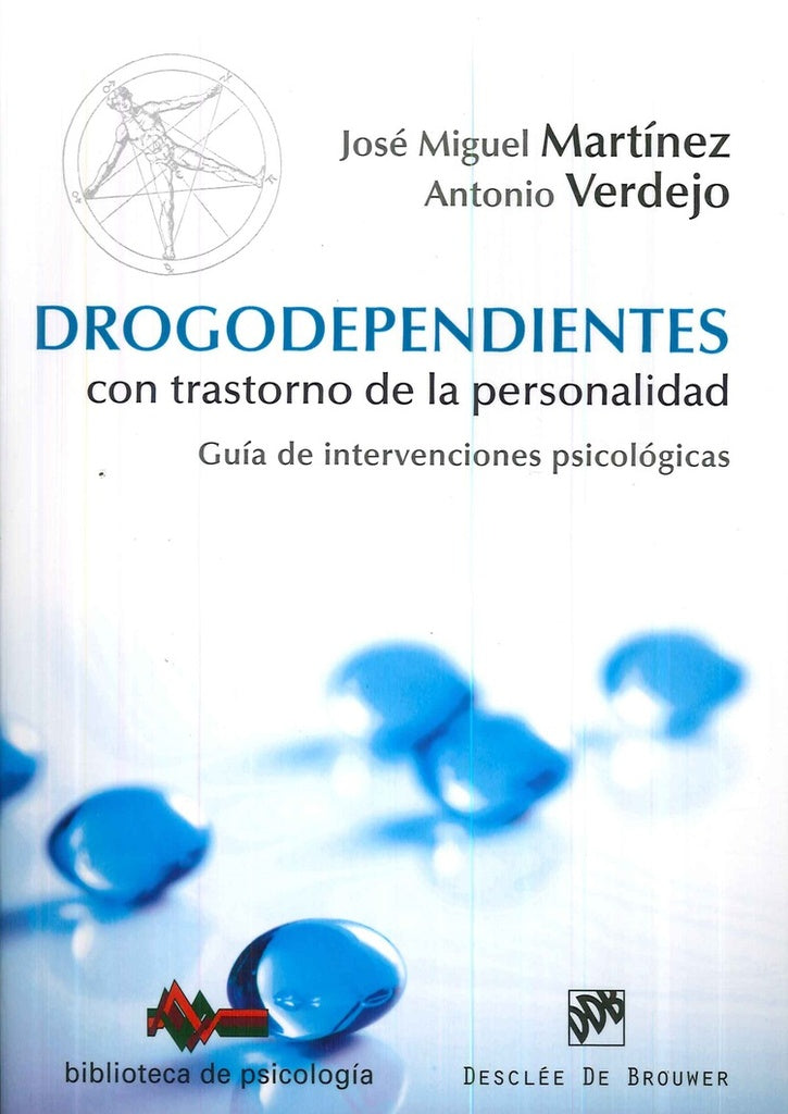 Drogodependientes con trastorno de la personalidad | AntonioVerdejo Garcia