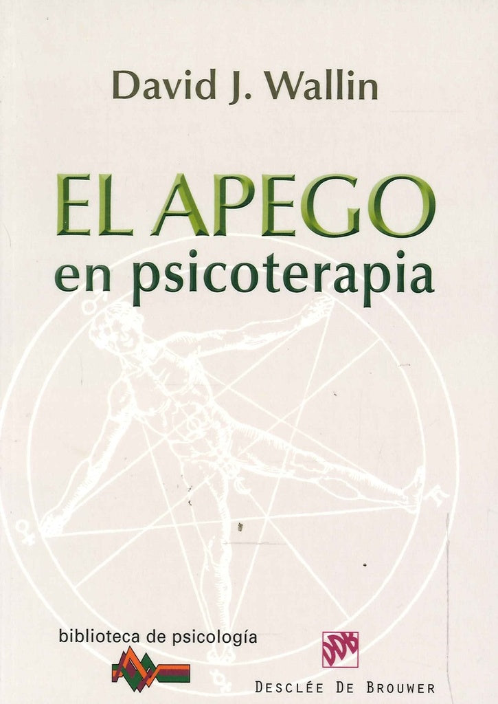 El apego en psicoterapia | DavidJ. Wallin