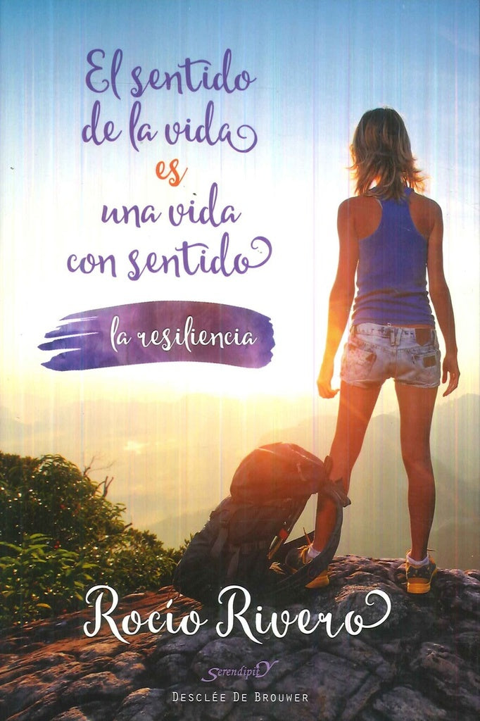 El sentido de la vida es una vida con sentido | RocioRivero Lopez