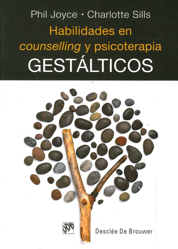 Habilidades en counselling y psicoterapia gestalticos | Phil Joyce
