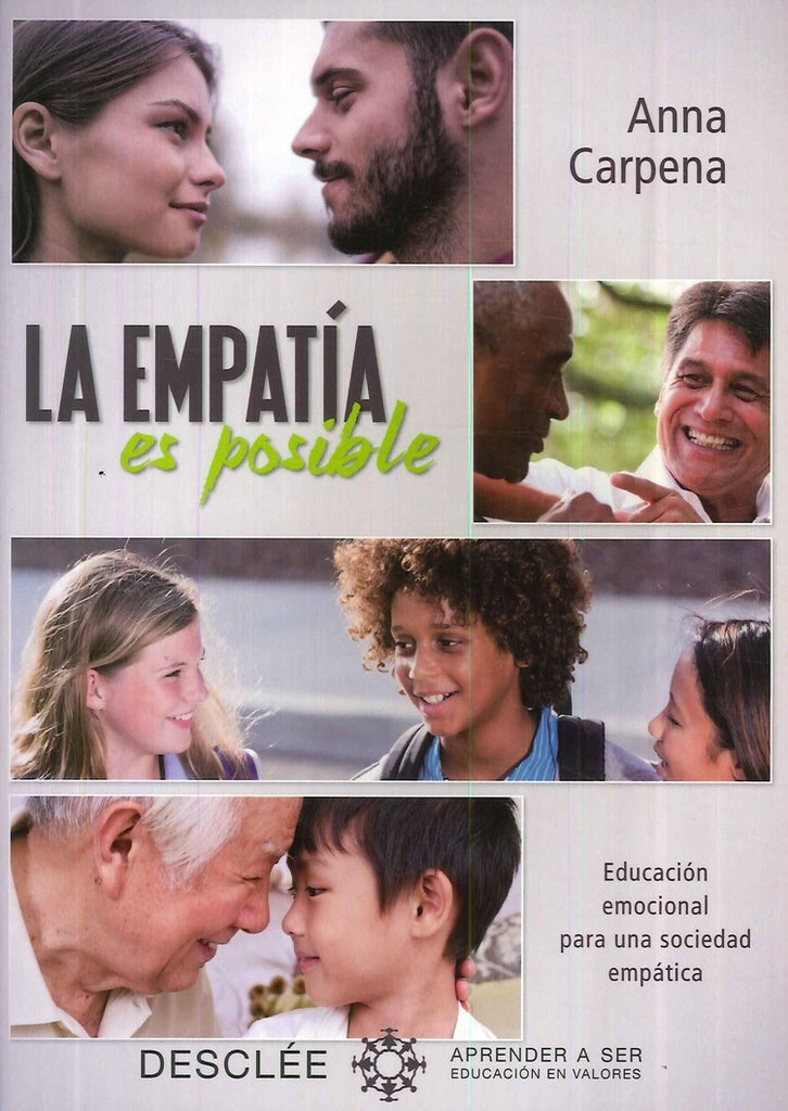 La empatia es posible.Educacion emocional para una sociedad empatica | AnnaCarpena Casajuana