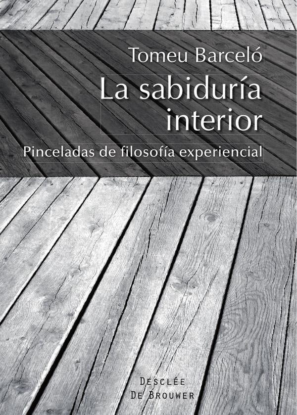 La sabiduria interior | TomeuBarcelo Rossello