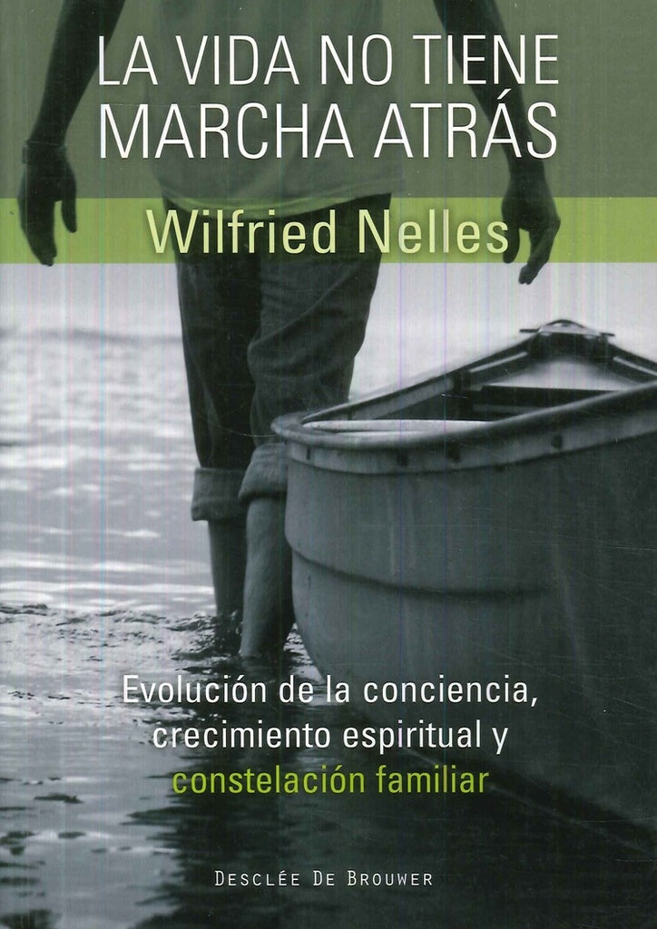 La vida no tiene marcha atras | Wilfried Nelles