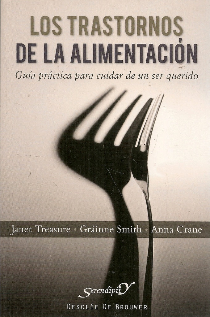 Los trastornos de la alimentacion | Janet Treasure