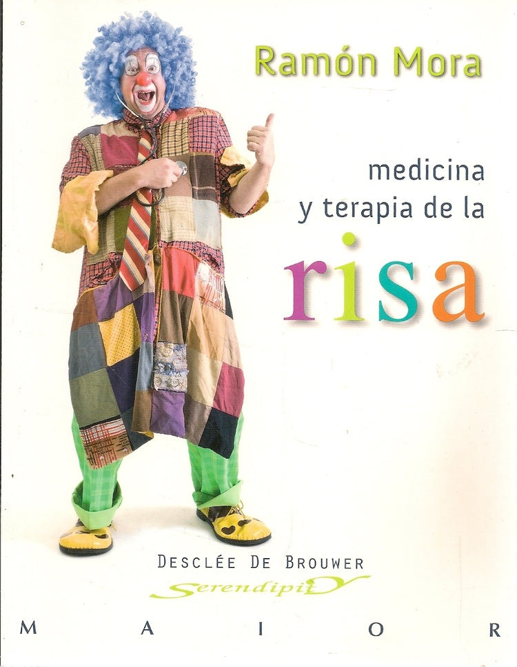 Medicina y terapia de la risa | RamonMora Ripoll