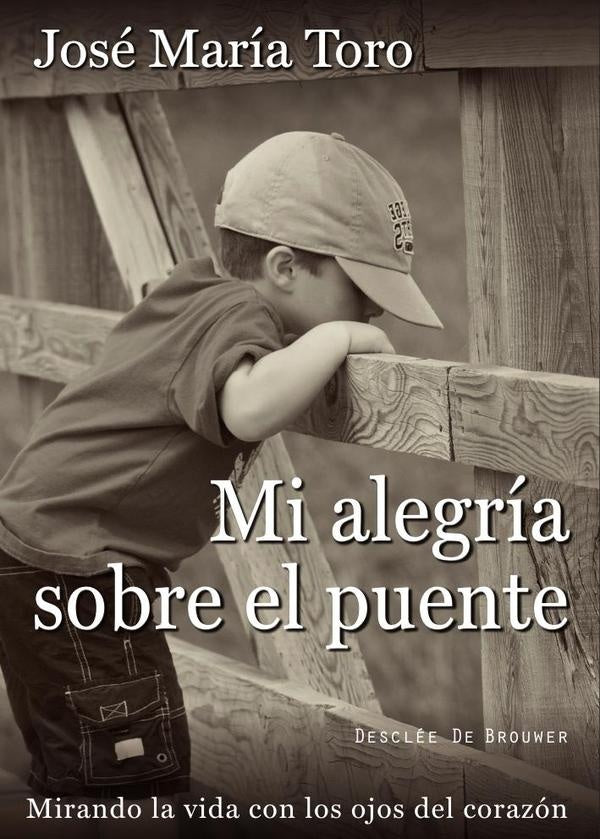 Mi alegria sobre el puente | JoseMariaToro Ales