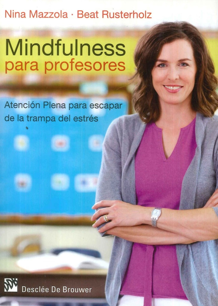 Mindfulness para profesores | Nina Mazzola