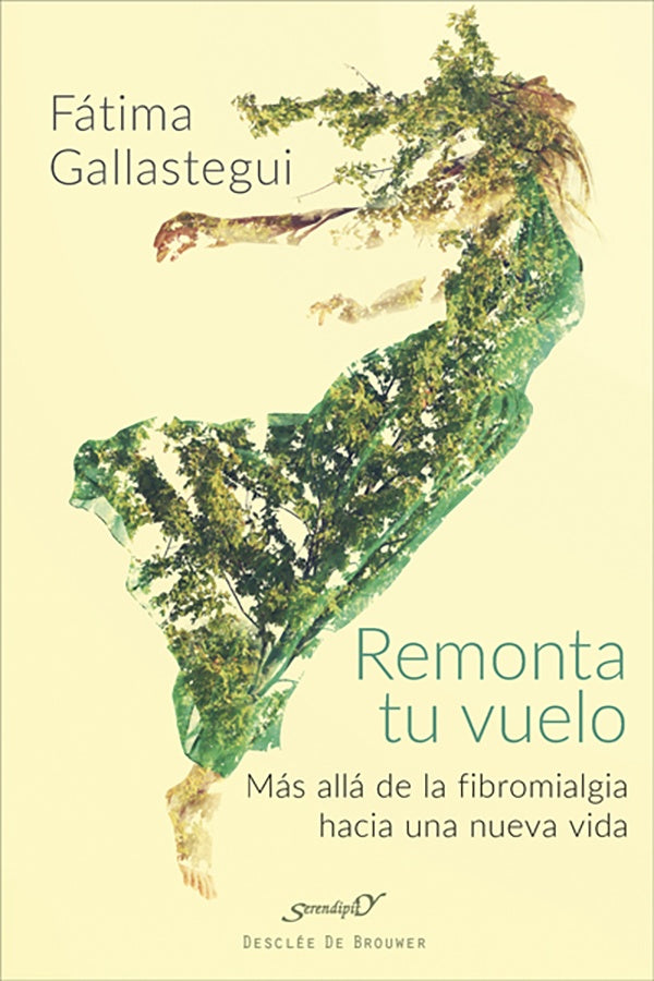 Remonta tu vuelo. Mas alla de la Fibromialgia hacia una nueva vida | FatimaGallastegui Aguirre