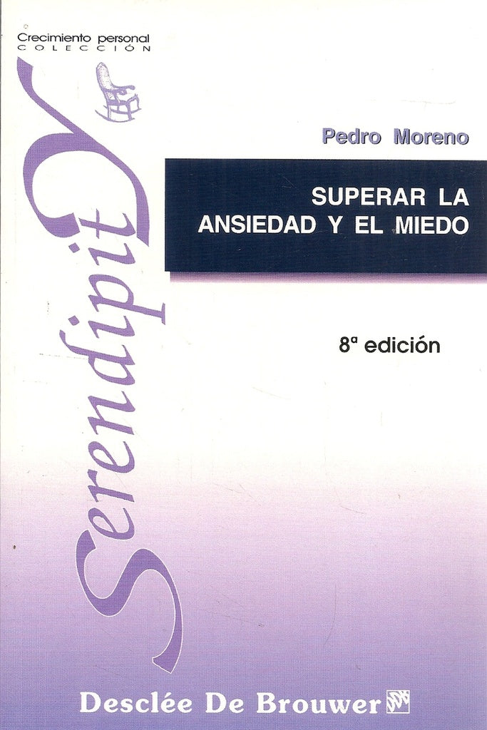 Superar la ansiedad y el miedo | PedroJoseMoreno Gil