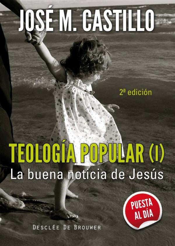 Teologia popular (I) | JoseM?Castillo Sanchez