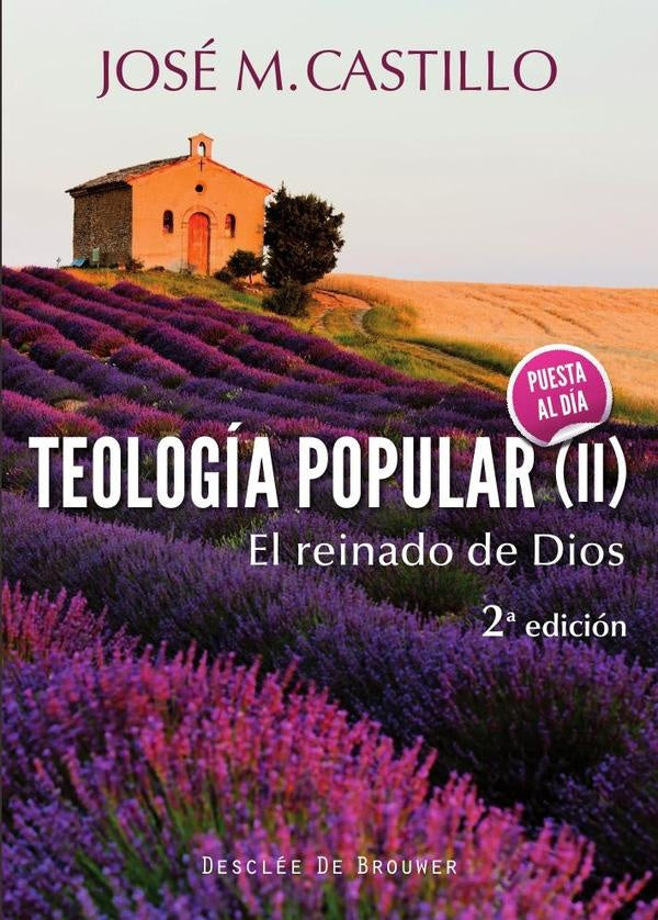 Teologia popular (II) | JoseM?Castillo Sanchez