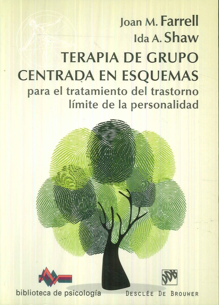 Terapia de grupo centrada en esquemas para el tratamiento del trastorno limite de la personalidad | HannieVan Genderen