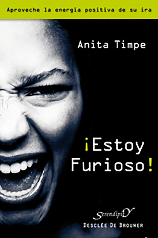 ?Estoy furioso! | Anita Timpe
