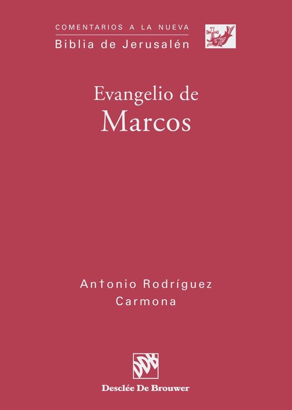 Evangelio de Marcos | AntonioRodriguez Carmona