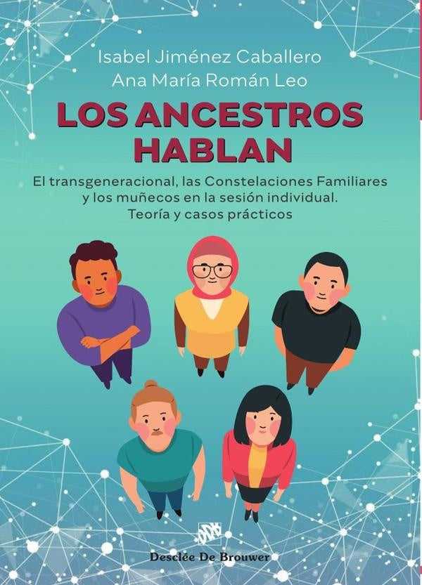 Los ancestros hablan | JIMENEZ ORTEGA JOSE/ISABEL JIMENEZ