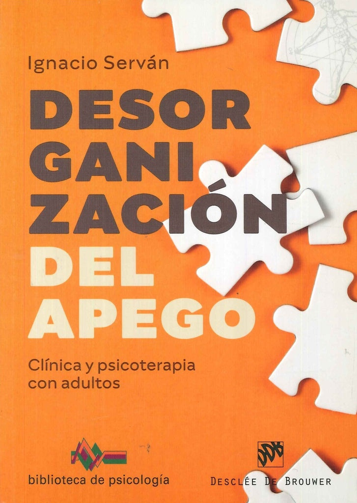 Desorganizacion del apego | IgnacioServan Garcia