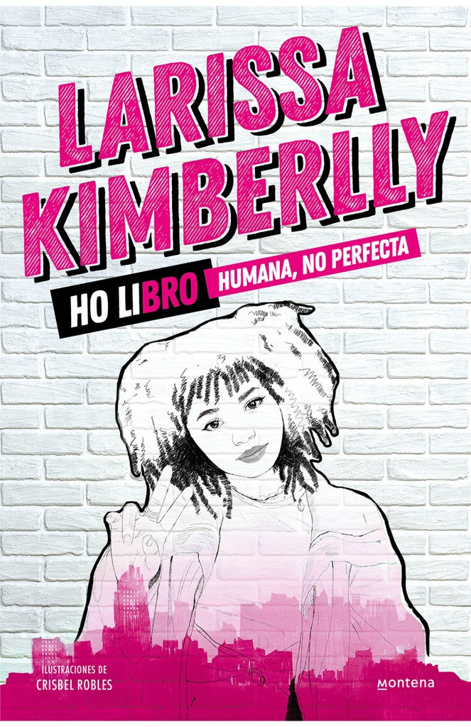 Ho libro. Humana, no perfecta | LARISSA KIMBERLLY