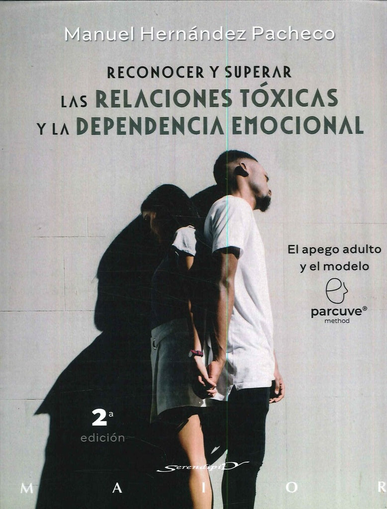 Reconocer y superar las relaciones toxicas y la dependencia emocional | ManuelHernandez Pachecho
