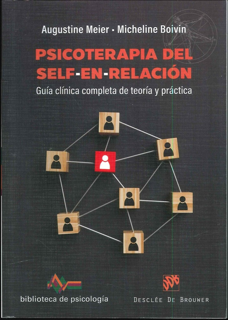 Psicoterapia del self-en-relacion | Augustine Meier