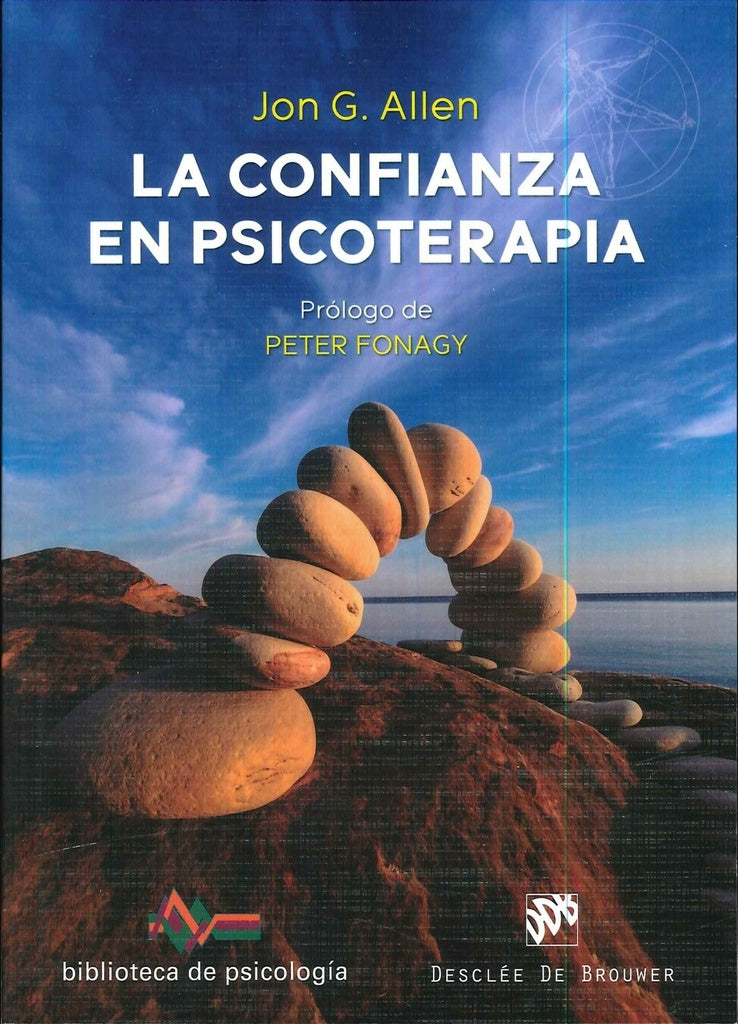 La confianza en psicoterapia | Ph.D.JonG. Allen