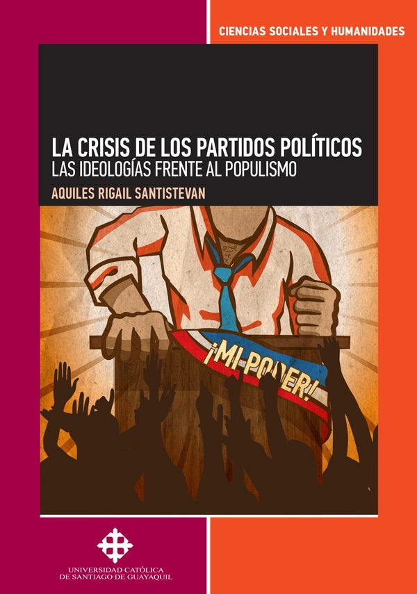 La crisis de los partidos politicos | AquilesRigail Santistevan