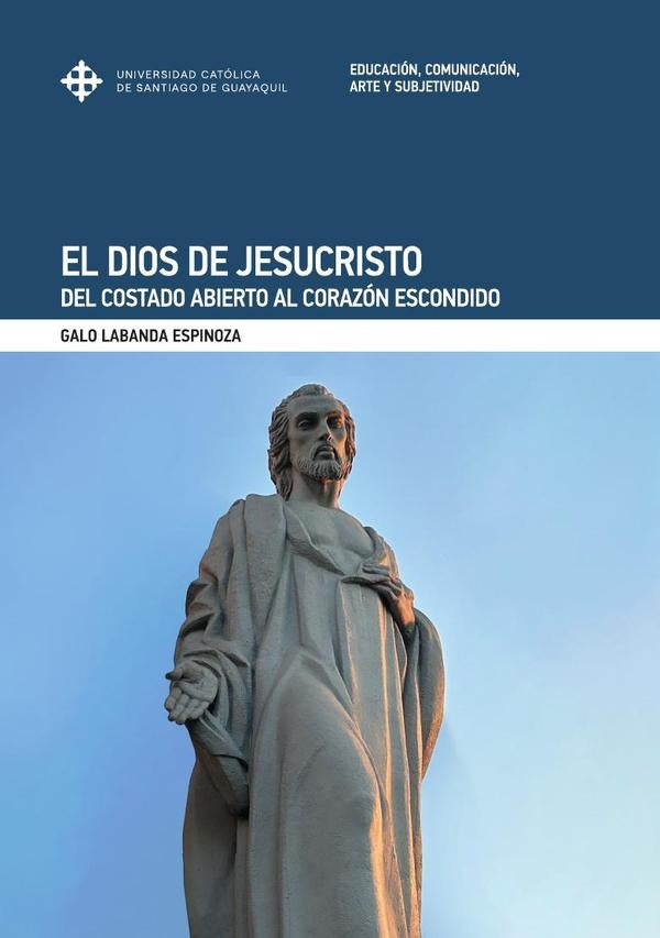 El Dios de Jesucristo | GaloLabanda Espinoza
