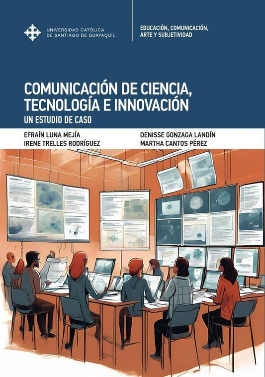 Comunicacion de Ciencia, Tecnologia e Innovacion | MarthaCantos Perez
