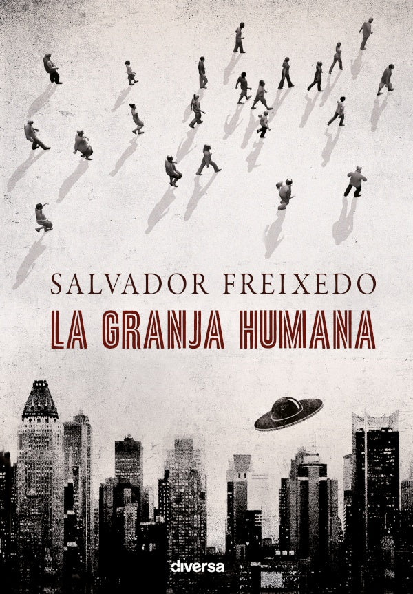 La granja humana | Salvador Freixedo