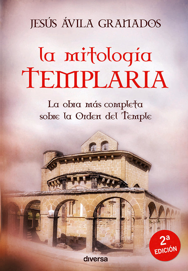 La mitologia templaria | Jesusavila Granados