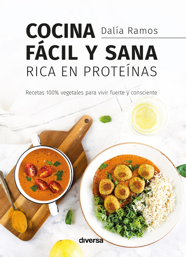 Cocina facil y sana rica en proteinas | Dalia Ramos