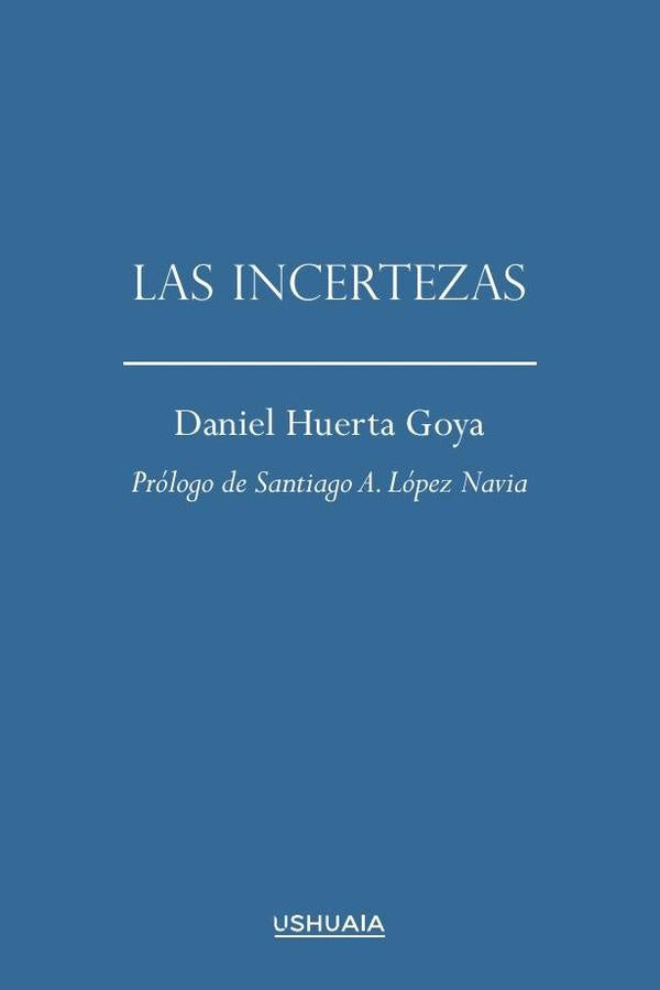 Las incertezas | DanielHuerta Goya