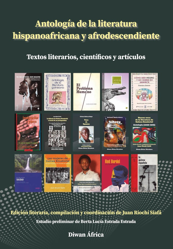 Antologia de la literatura hispanoafricana y afrodescendiente | JuanRiochi Siafa
