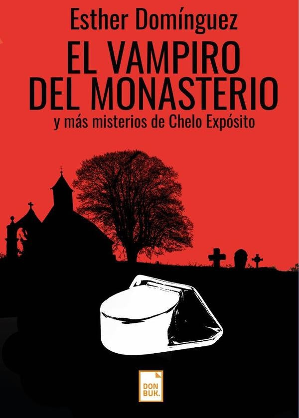 El vampiro del monasterio | SUSANA/ECHEVARRIA  ESTHER/MES DOMINGUEZ