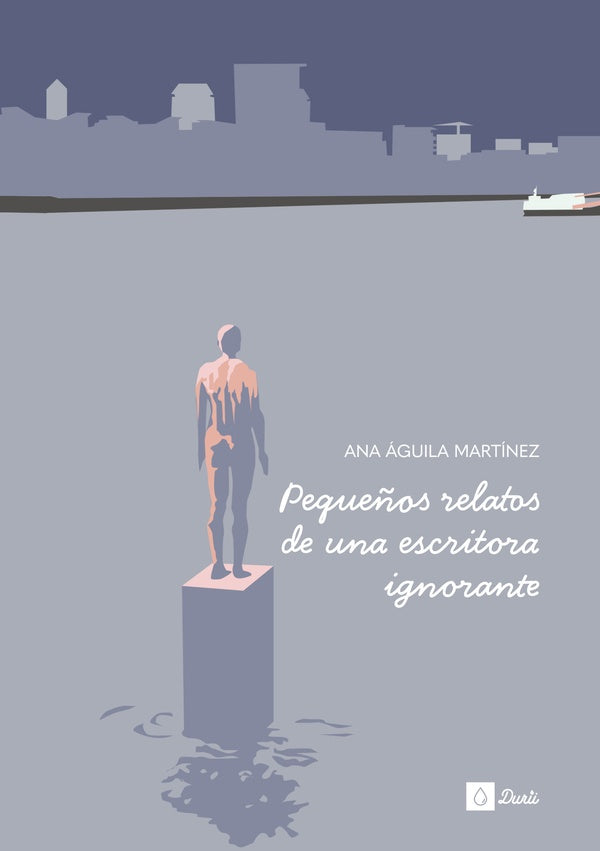 Peque?os relatos de una escritora ignorante | Anaaguila Martinez