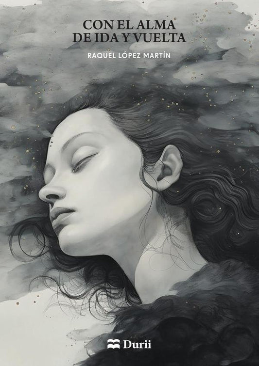 Con el alma de ida y vuelta | RaquelLopez Martin