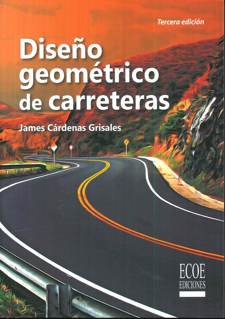 Dise?o geometrico de carreteras | JamesCardenas Grisales
