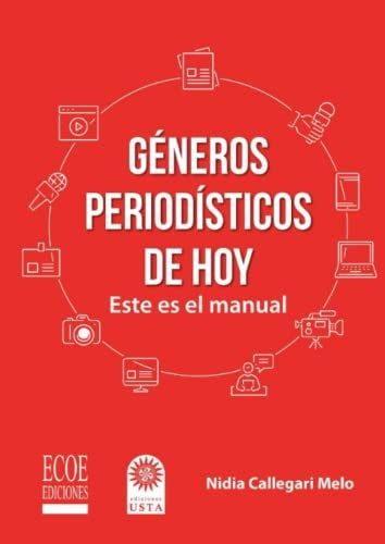 Generos periodisticos de hoy | NidiaCalligari Melo