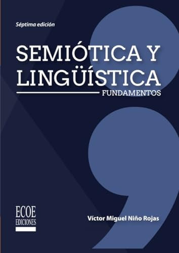 Semiotica y ling?istica | VictorMiguelNi?o Rojas