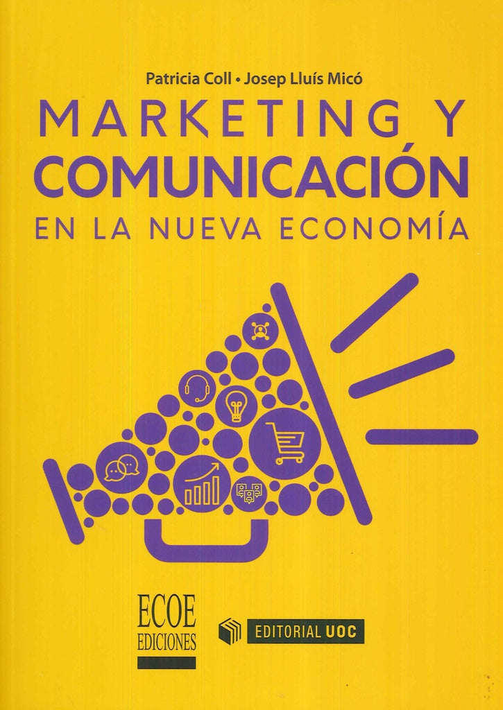 Marketing y comunicacion en la nueva economia | JosepLluis Mico